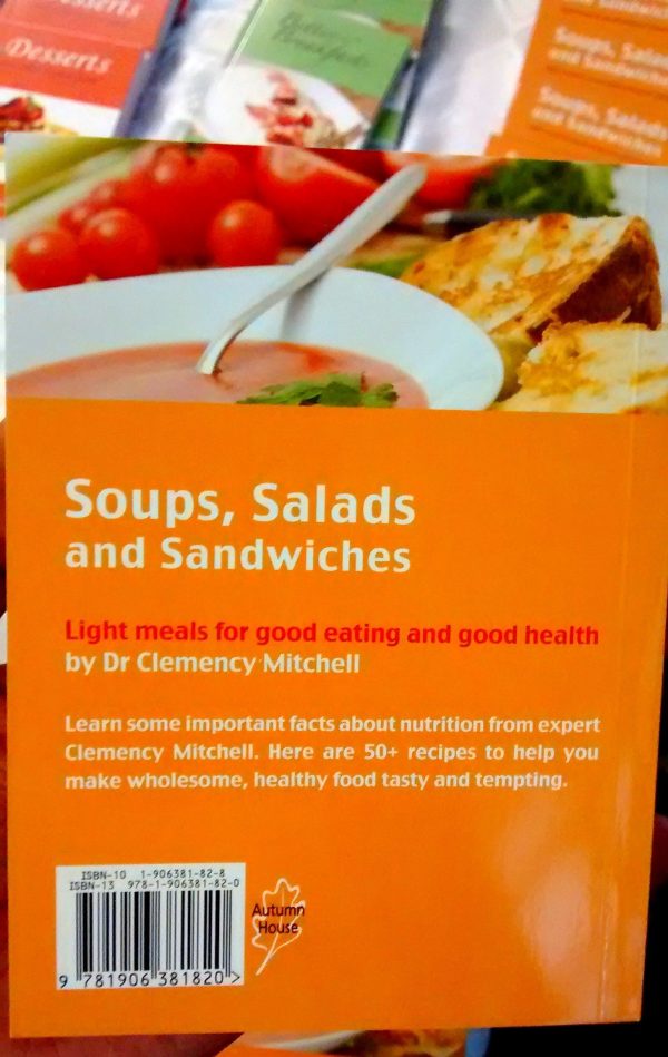 Soups, Salads and Sandwiches - Dr. Clemency Mitchell